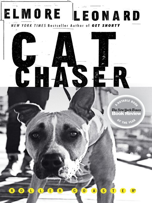 Title details for Cat Chaser by Elmore Leonard - Available